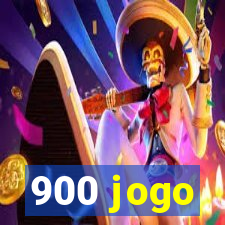 900 jogo